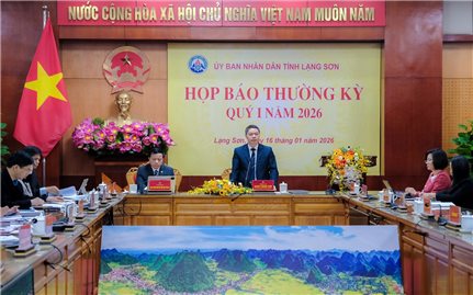 Lạng Sơn: Sẵn sàng cho các mục tiêu đột phá năm 2026