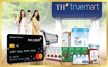 Chủ thẻ tín dụng BAC A BANK nhận đặc quyền tại TH Truemart