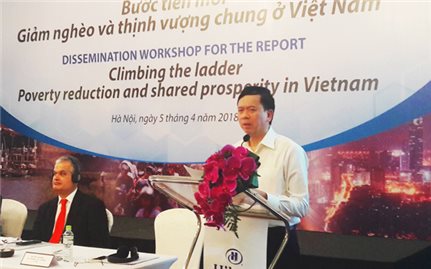 Công bố Báo cáo Bước tiến mới giảm nghèo và thịnh vượng chung ở Việt Nam