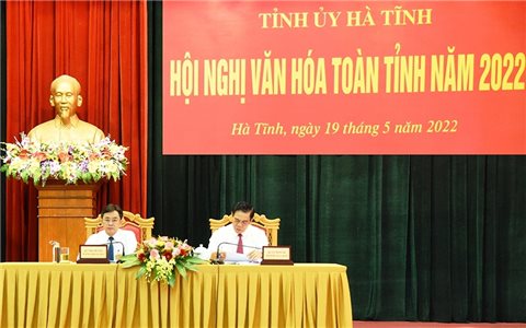 Hà Tĩnh tổ chức Hội nghị văn hóa toàn tỉnh
