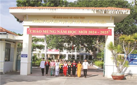 Trường PTDTNT THPT Ninh Thuận: Chăm lo đào tạo nguồn nhân lực vùng DTTS