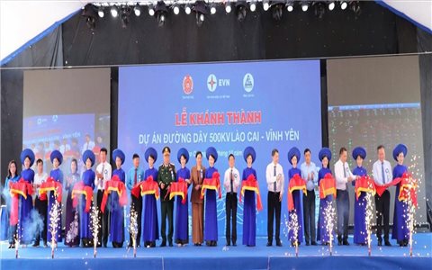 Khánh thành dự án đường dây 500 kV Lào Cai - Vĩnh Yên