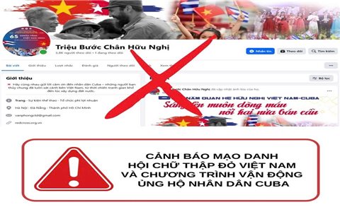 Cảnh giác với các trang giả mạo, lợi dụng Chương trình vận động ủng hộ nhân dân Cuba