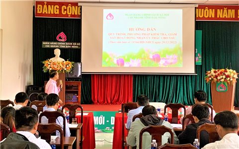 Đắk Nông: Tổ chức lớp tập huấn Hướng dẫn quy trình, phương pháp kiểm tra, giám sát hoạt động nhận ủy thác cho vay