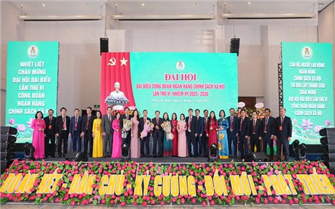 Nâng tầm hoạt động Công đoàn NHCSXH: Tạo thế và lực cho sự phát triển bền vững của ngành (Bài 2)