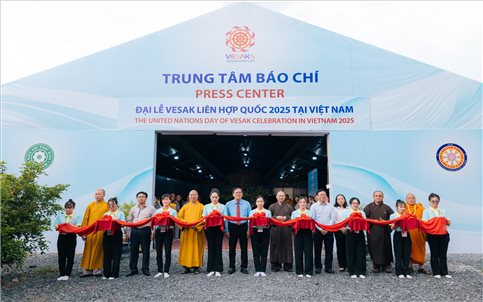 Khai trương Trung tâm Báo chí phục vụ Đại lễ Vesak Liên Hợp Quốc 2025