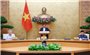 Thủ tướng: Quyết tâm cơ bản hoàn thành tháo gỡ 