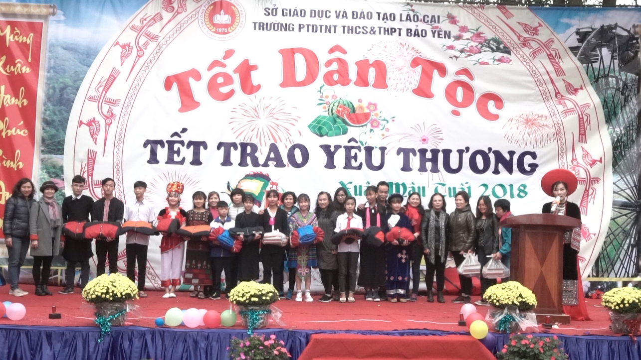 “Tết Dân tộc- Tết trao yêu thương” được tổ chức hằng năm tại Trường PTDTNT THCS&THPT huyện Bảo Yên (Lào Cai).   