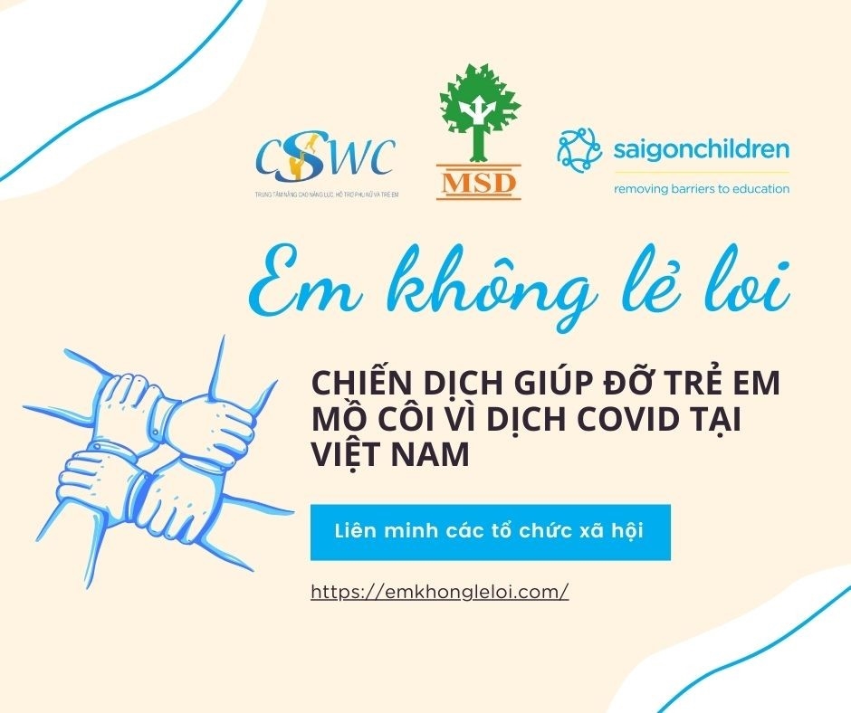 Ba tổ chức tham gia chiến dịch này gồm có Saigon Children’s Charity (saigonchildren), Viện Nghiên cứu quản lý phát triển bền vững (MSD), và Trung tâm nâng cao năng lực, Hỗ trợ Phụ nữ và Trẻ em (CSWC).
