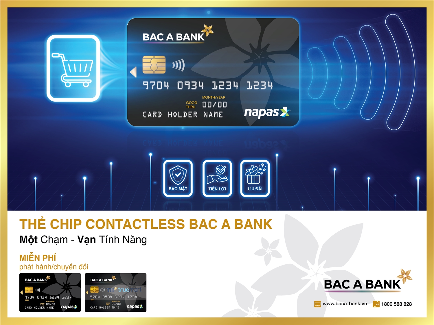 “Một chạm – Vạn tính năng” cùng thẻ ghi nợ nội địa Bac A Bank Chip Contactless