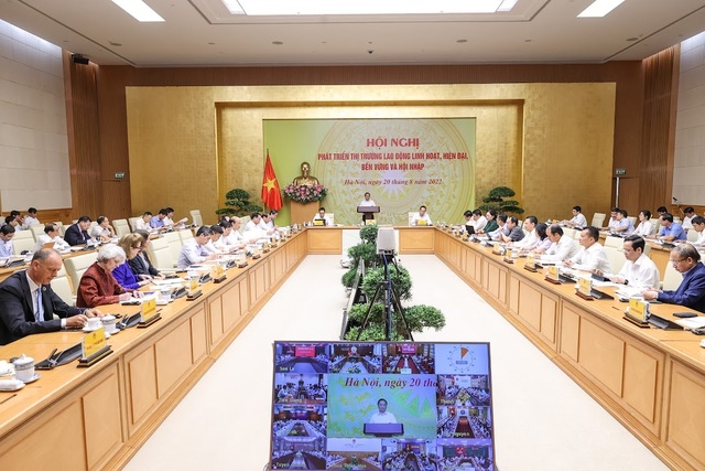 Hội nghị phát triển thị trường lao động, linh hoạt, hiện đại, bền vững và hội nhập được tổ chức ngày 20/8/2022 dưới sự chủ trì của Thủ tướng Chính phủ Phạm Minh Chính.