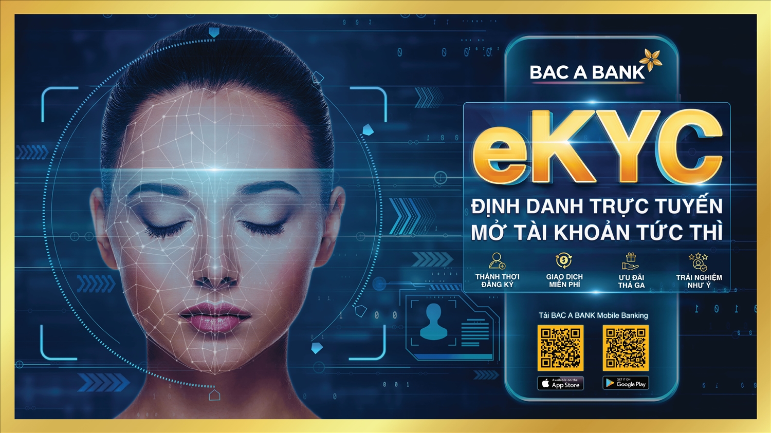 (chuyên đề) BAC A BANK chính thức ra mắt giải pháp định danh điện tử - eKYC trên Mobile Banking