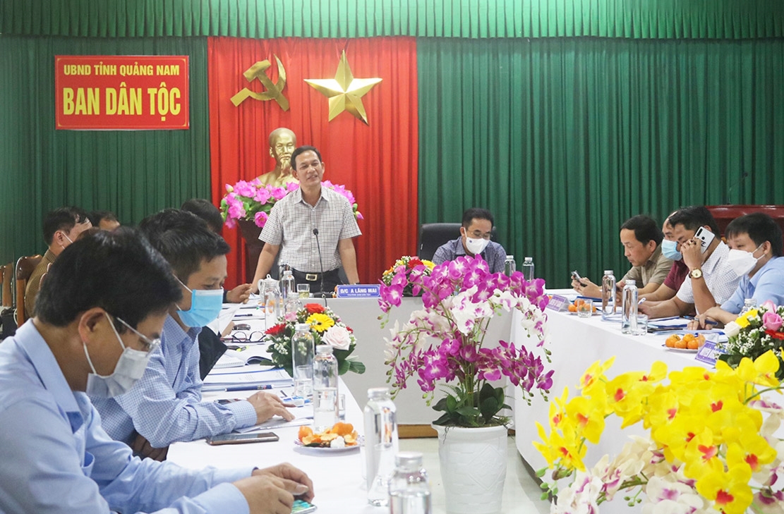 Ông A Lăng Mai chủ trì Hội nghị cơ quan Ban Dân tộc tỉnh Quảng Nam