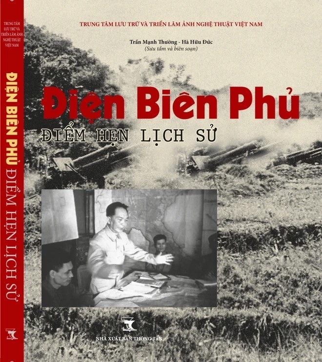 Bìa cuốn sách ảnh “Điện Biên Phủ - Điểm hẹn lịch sử”.