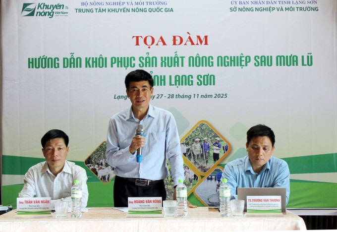 Phó Giám đốc Trung tâm Khuyến nông quốc gia Hoàng Văn Hồng phát biểu tại Tọa đàm hướng dẫn người dân vùng lũ Lạng Sơn khôi phục sản xuất nông nghiệp