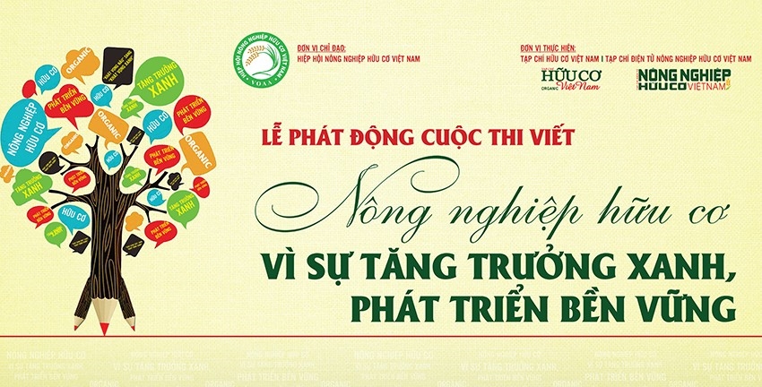 (TIN CTV CÙ HƯƠNG) Phát động cuộc thi viết “Nông nghiệp Hữu cơ - Vì sự tăng trưởng xanh, phát triển bền vững”