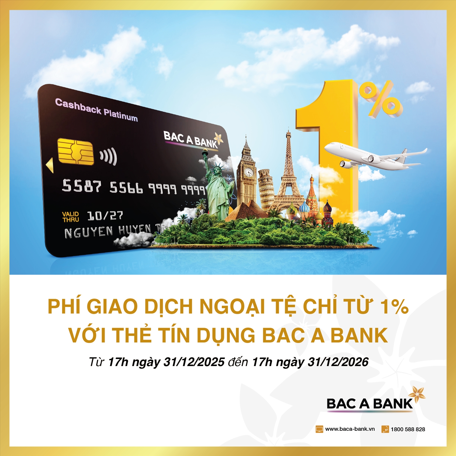 (CHUYÊN ĐỀ SẾP HẠ) Hứng khởi bắt đầu hành trình năm châu cùng thẻ tín dụng BAC A BANK