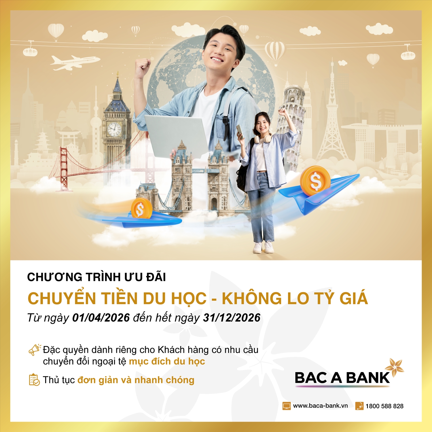 Chuyển tiền du học – Không lo tỷ giá giải pháp tối ưu chi phí cho phụ huynh và du học sinh từ BAC A BANK